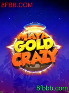 MayaGoldCrazy